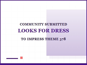 Showcase: Community Submitted Looks for Theme 378